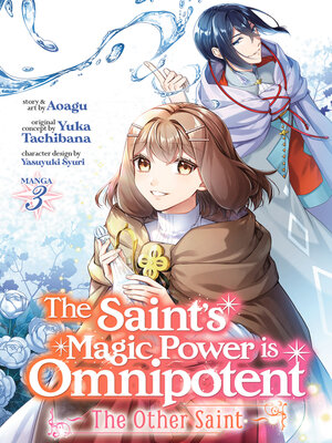 The Saint's Magic Power is Omnipotent: The Other Saint, Volume 3 - ebook